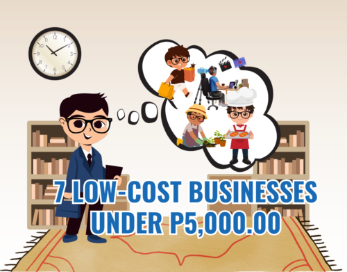 7 Low-Cost Businesses Under P5,000.00
